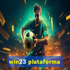 win23 plataforma